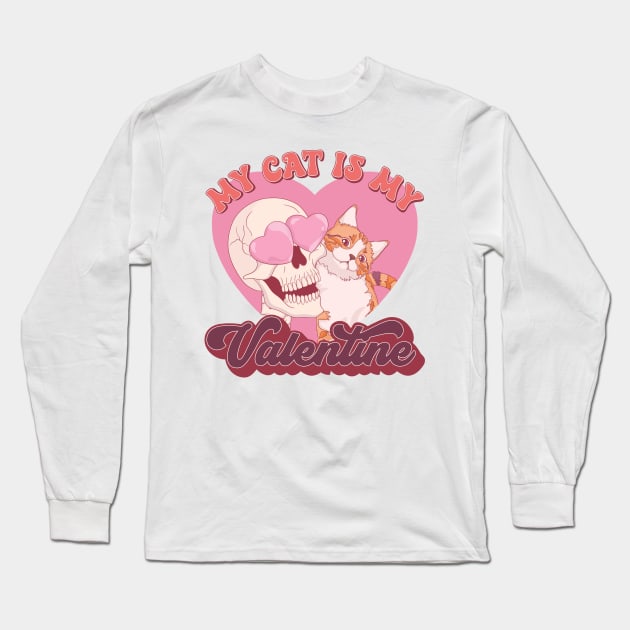 My Cat is My Valentine Long Sleeve T-Shirt by MZeeDesigns